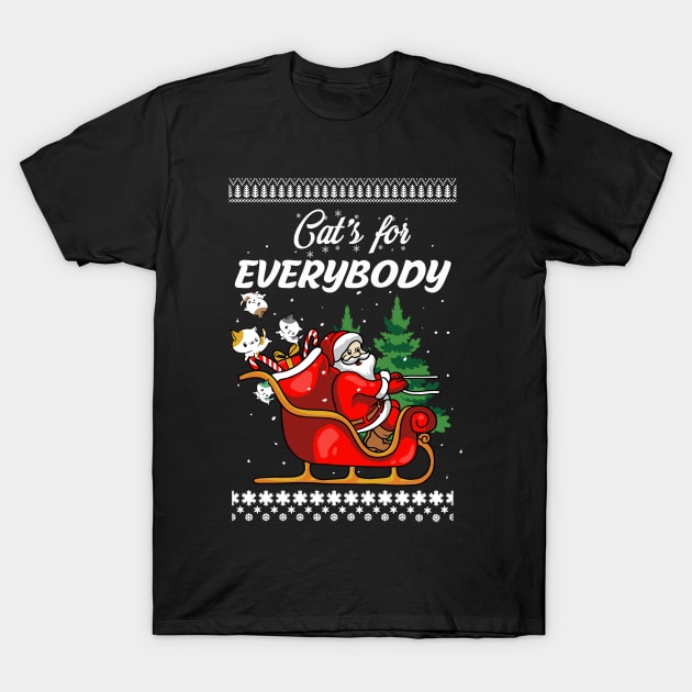 Cats For Everybody Santa Claus Xmas Pets Presents T-Shirt by YouareweirdIlikeyou